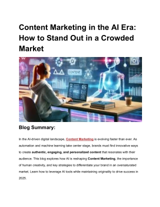 Content Marketing in the AI Era: How to Stand Out in a Crowded Market