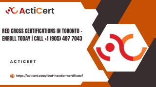 Red Cross Certifications in Toronto – Enroll Today  Call  1 (905) 487 7043