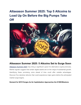 Altseason Summer 2025_ Top 5 Altcoins to Load Up On Before the Big Pumps Take Off