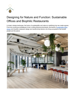 Designing for Nature and Function_ Sustainable Offices and Biophilic Restaurants