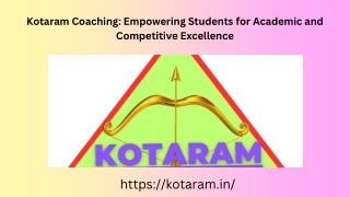 Kotaram Coaching Shaping Futures Through Quality Education and Expert Guidance