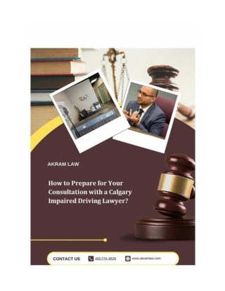 How to Prepare for Your Consultation with a Calgary Impaired Driving Lawyer