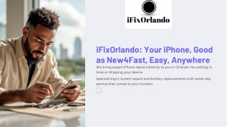 iFixOrlando Your iPhone, Good as New4Fast, Easy, Anywhere