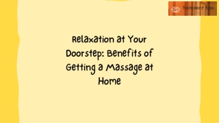 Relaxation at Your Doorstep Benefits of Getting a Massage at Home
