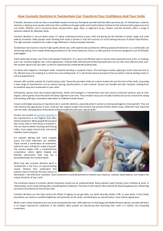 How Cosmetic Dentistry In Twickenham Can Transform Your Confidence And Your Smile