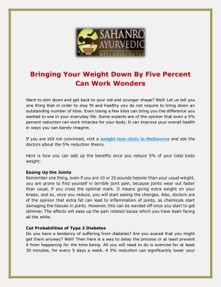 Bringing Your Weight Down By Five Percent Can Work Wonders