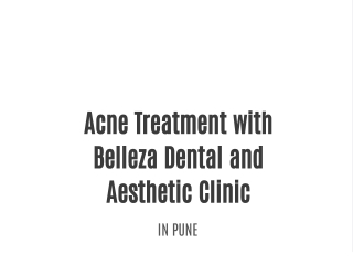 Acne Treatment with Belleza Dental and Aesthetic Clinic