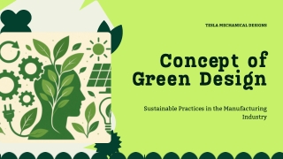 Concept of Green Design and Manufacturing