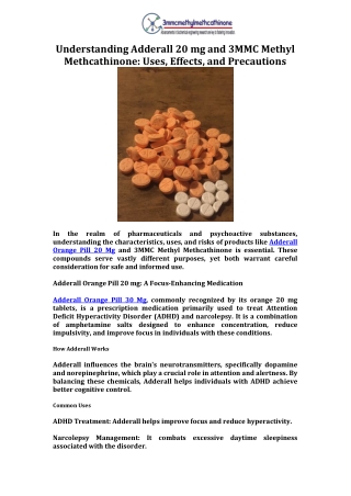 Understanding Adderall 20 mg and 3MMC Methyl Methcathinone Uses, Effects, and Precautions