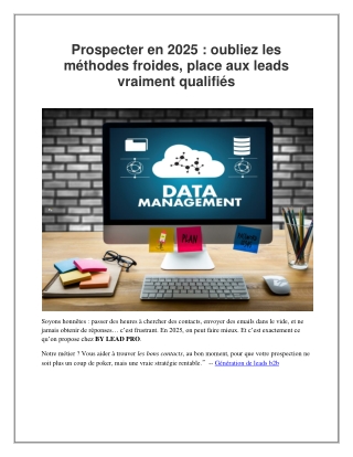 Prospecter en 2025 - oubliez les méthodes froides, place aux leads vraiment qualifiés