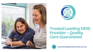 Trusted Leading NDIS Provider – Quality Care Guaranteed