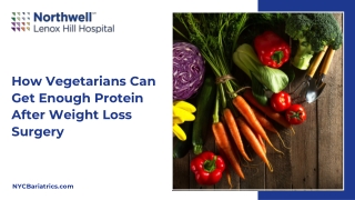 Discover Protein Power: Vegetarian Nutrition After Weight Loss Surgery