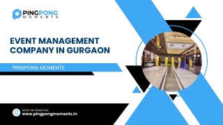 Best Event Management Company in Gurgaon – Pingpong Moments