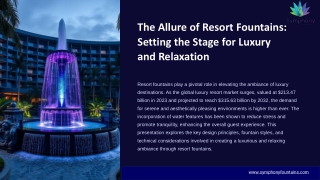 The Allure of Resort Fountains Setting the Stage for Luxury and Relaxation