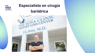 Especialista en cirugía bariátrica