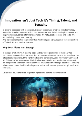 Innovation Isn’t Just Tech It’s Timing, Talent, and Tenacity
