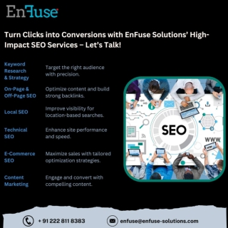 Turn Clicks into Conversions with EnFuse’s High-Impact SEO Services