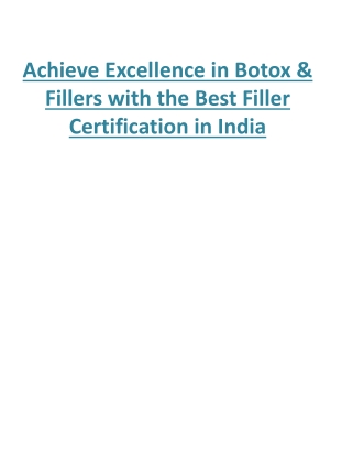 Achieve Excellence in Botox & Fillers with the Best Filler Certification in India