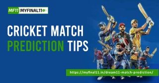 Reliable Cricket Match Prediction Tips – Trusted by MYFINAL 11 Users