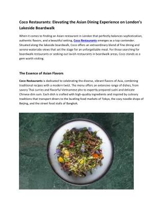 Coco Restaurants Elevating the Asian Dining Experience on London’s Lakeside Boardwalk