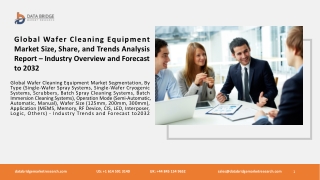 Global Wafer Cleaning Equipment Market – Industry Trends and Forecast to 2028