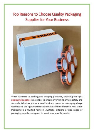 Top Reasons to Choose Quality Packaging Supplies for Your Business