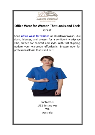 Office Wear for Women That Looks and Feels Great