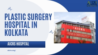 Plastic Surgery hospital in kolkata
