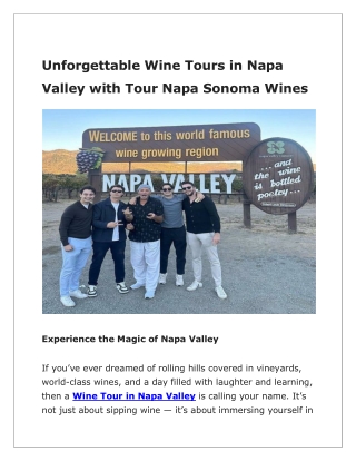 Unforgettable Wine Tour in Napa Valley – Tour Napa Sonoma Wines