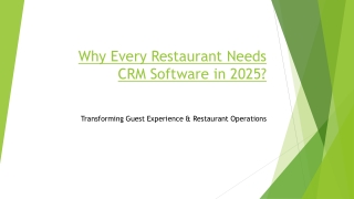 Why Every Restaurant Needs CRM Software in 2025?