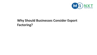 Why Should Businesses Consider Export Factoring