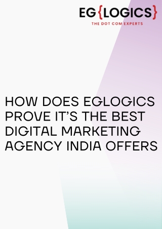 How Does Eglogics Prove It’s the Best Digital Marketing Agency India Offers