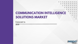 Communication Intelligence Solutions Market 2031: Analysis