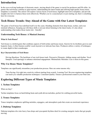 Tech House Trends: Stay Ahead of the Game with Our Latest Templates