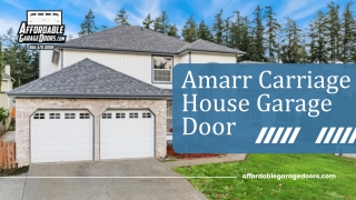 Amarr Carriage House Garage Doors | Affordable Garage Doors