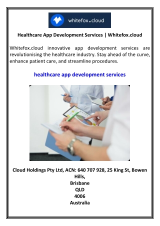 Healthcare App Development Services  Whitefox.cloud