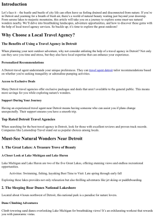 Explore the Great Outdoors! An Insider's View of Must-See Natural Wonders Nearby