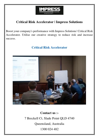 Critical Risk Accelerator  Impress Solutions