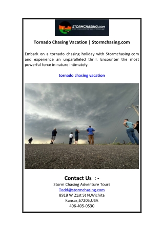 Tornado Chasing Vacation  Stormchasing.com