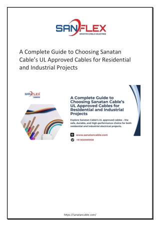 A Complete Guide to Choosing Sanatan Cable’s UL Approved Cables for Residential and Industrial Projects