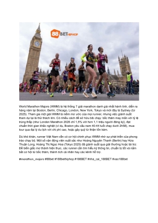 Đường đến Boston, Tokyo, Sydney_ Bí kíp WMM tại 88Bet Hiphop