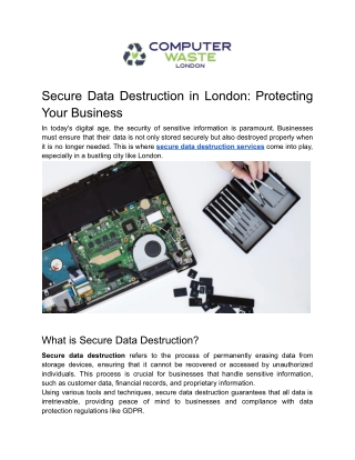 Secure Data Destruction in London: Protecting Your Business
