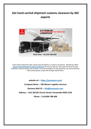 Get hand carried shipment customs clearance by JNZ experts