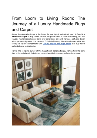 From Loom to Living Room_ The Journey of a Luxury Handmade Rugs and Carpet