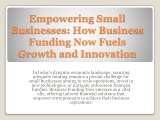 How Business Funding Now Helps Entrepreneurs Access Capital with Confidence