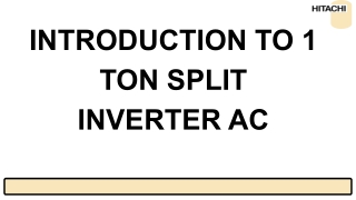 Introduction to 1 Ton Split Inverter AC