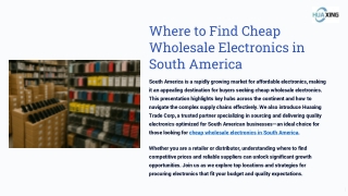 Where to Find Cheap Wholesale Electronics in South America
