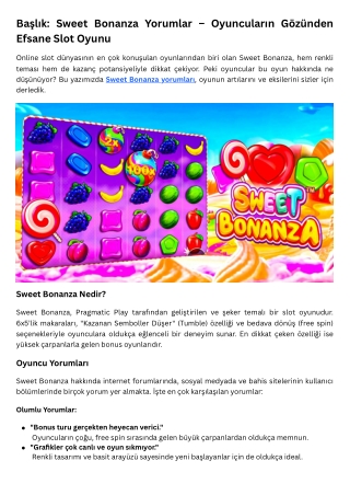 Sweet Bonanza Yorumlar Oyuncuların Deneyimleri ve İpuçları