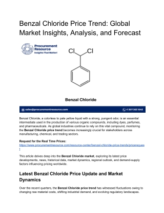 Benzal Chloride Price Trend - Global Market Insights, Analysis, and Forecast