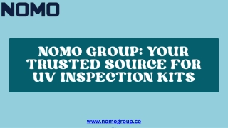 Why Choose NOMO Group’s UV Inspection Kits?